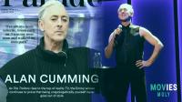 Alan Cumming Spills Traitors Secrets Cabaret Confessions & Why He's Not Slowing Down - MoviesMoly